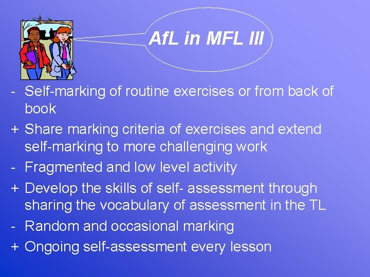 Af. L in MFL III - Self-marking of routine exercises or from back of