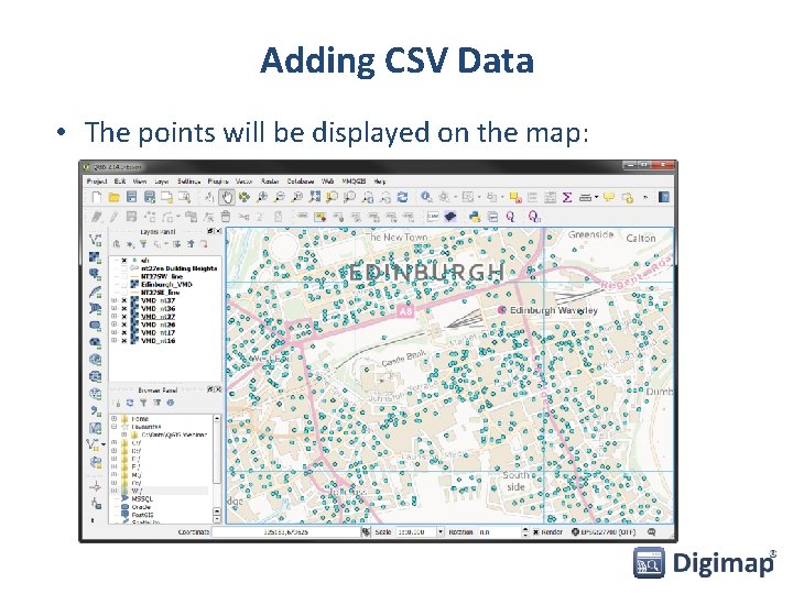 Adding CSV Data • The points will be displayed on the map: 