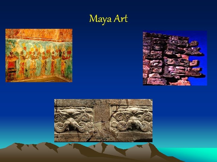Maya Art 