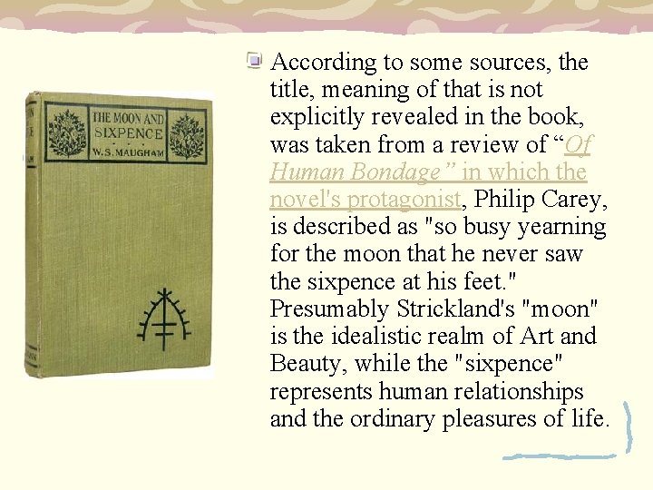 According to some sources, the title, meaning of that is not explicitly revealed in