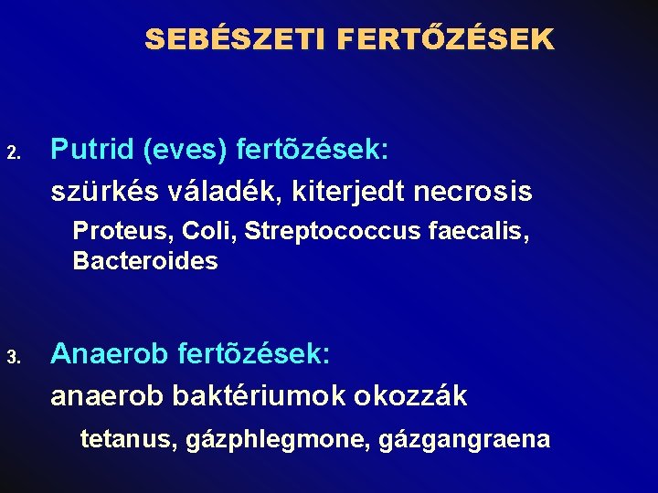 anaerob csont és ízületi fertőzések és kezelés)
