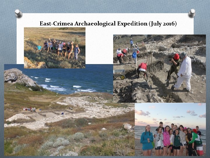 East-Crimea Archaeological Expedition (July 2016) 
