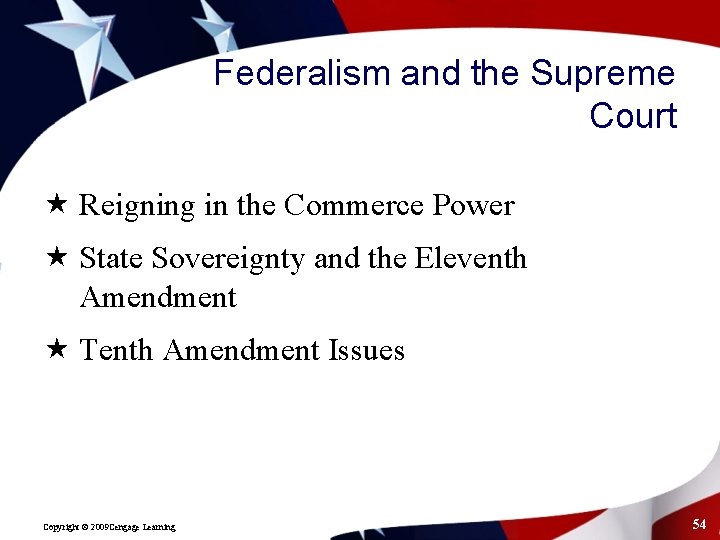 Federalism and the Supreme Court « Reigning in the Commerce Power « State Sovereignty