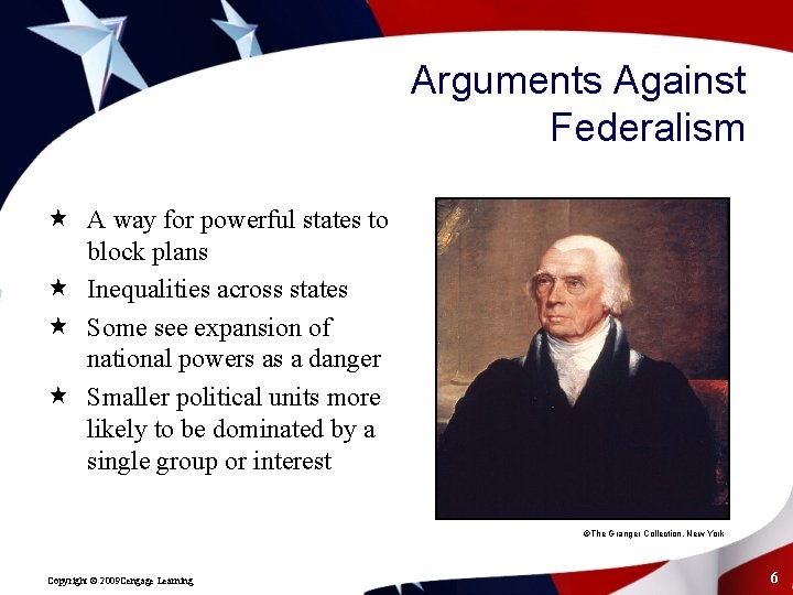 Arguments Against Federalism « A way for powerful states to block plans « Inequalities