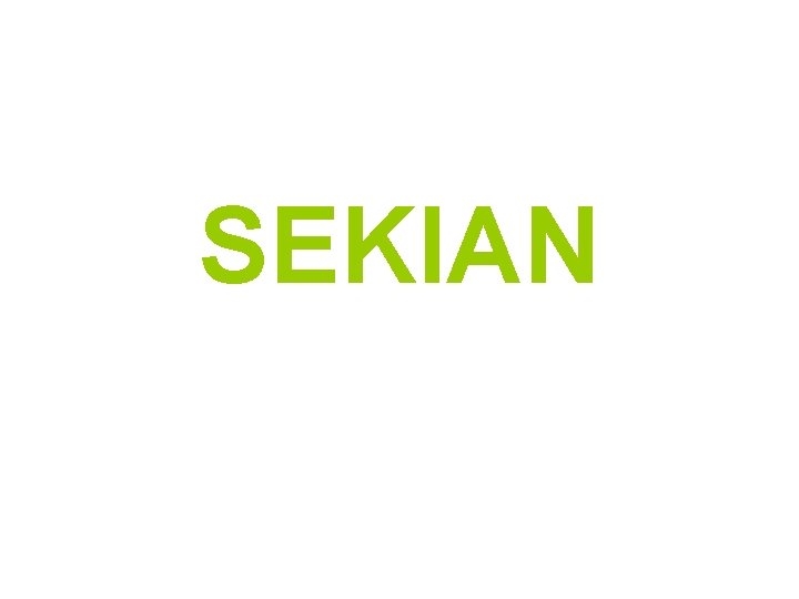 SEKIAN 