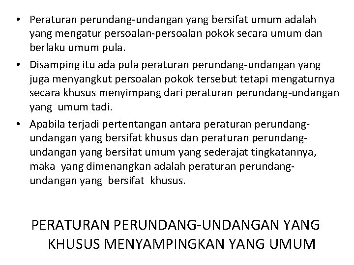 Prinsip Pembentukan Peraturan Perundangan By Isnawati Prodi Ilmu