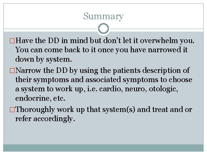 Summary �Have the DD in mind but don’t let it overwhelm you. You can Summary �Have the DD in mind but don’t let it overwhelm you. You can
