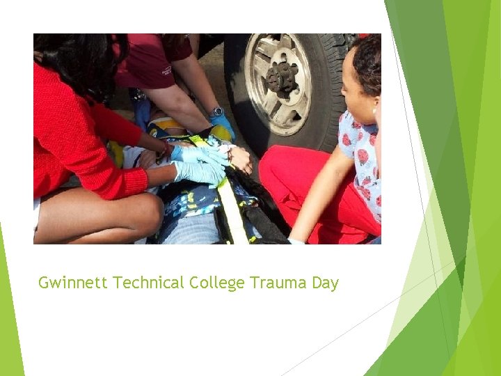 Gwinnett Technical College Trauma Day 