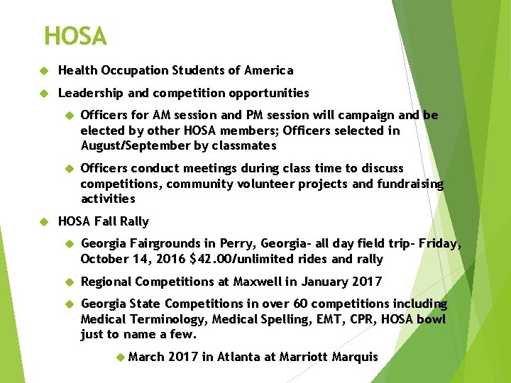 HOSA Health Occupation Students of America Leadership and competition opportunities Officers for AM session