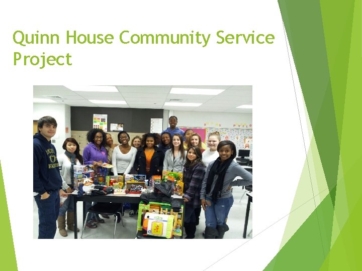 Quinn House Community Service Project 