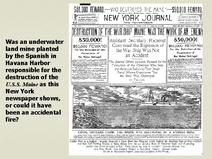 Was an underwater land mine planted by the Spanish in Havana Harbor responsible for