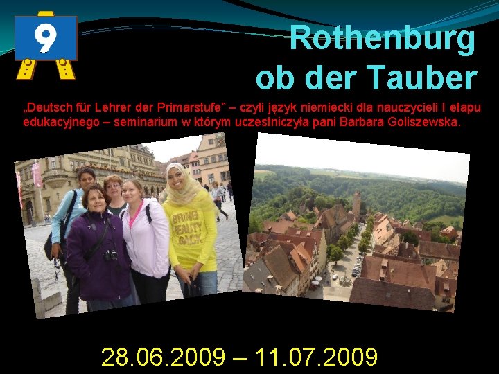 Rothenburg ob der Tauber „Deutsch für Lehrer der Primarstufe” – czyli język niemiecki dla