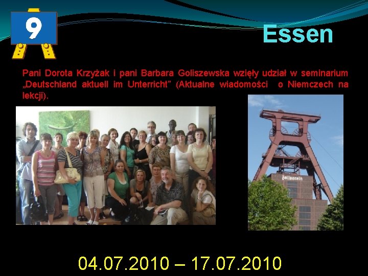 Essen Pani Dorota Krzyżak i pani Barbara Goliszewska wzięły udział w seminarium „Deutschland aktuell