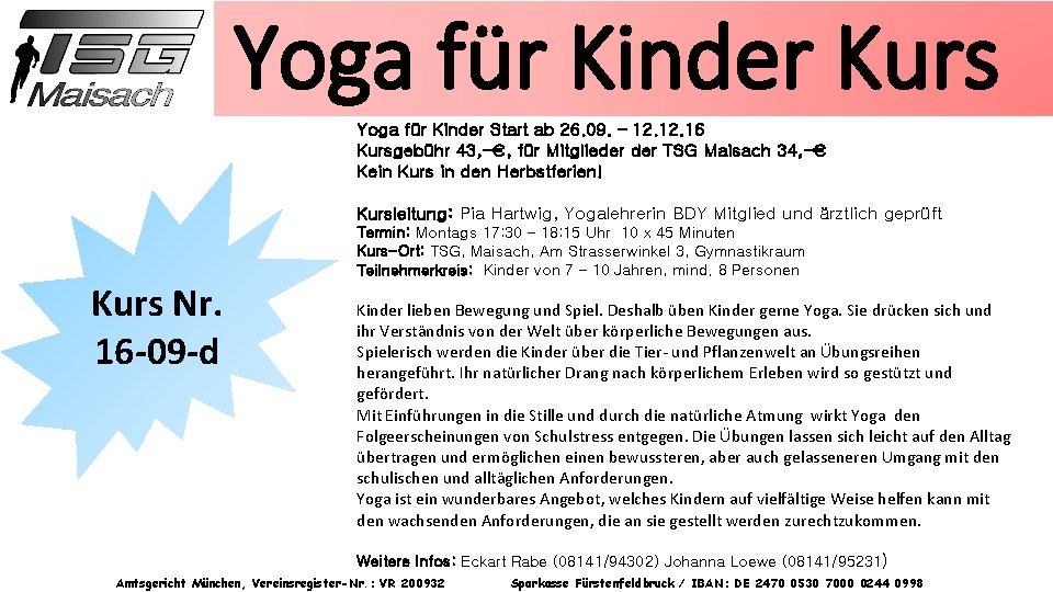 Yoga für Kinder Kurs Yoga für Kinder Start ab 26. 09. – 12. 16