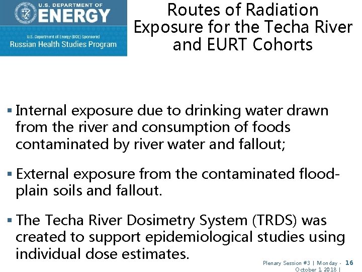 Routes of Radiation Exposure for the Techa River and EURT Cohorts § Internal exposure