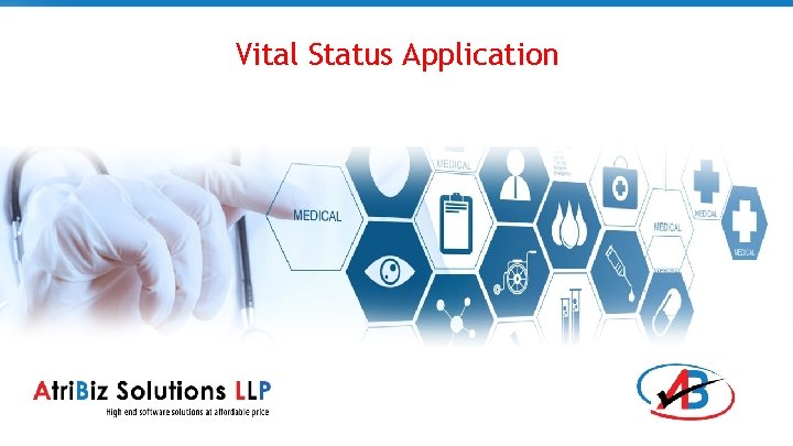 Vital Status Application Vital Status Application
