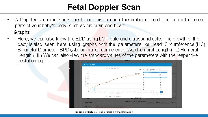 Fetal Doppler Scan • • A Doppler scan measures the blood flow through the Fetal Doppler Scan • • A Doppler scan measures the blood flow through the