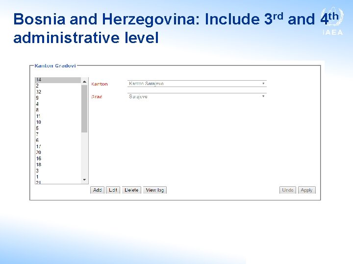 Bosnia and Herzegovina: Include 3 rd and 4 th administrative level 