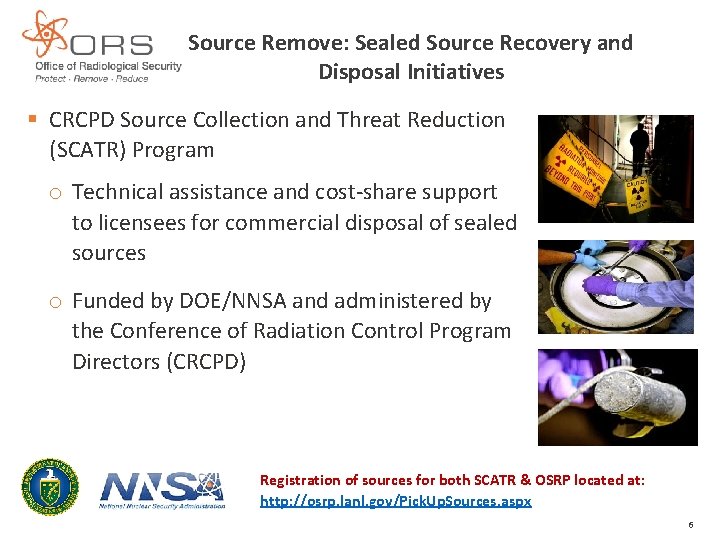 Source Remove: Sealed Source Recovery and Disposal Initiatives § CRCPD Source Collection and Threat
