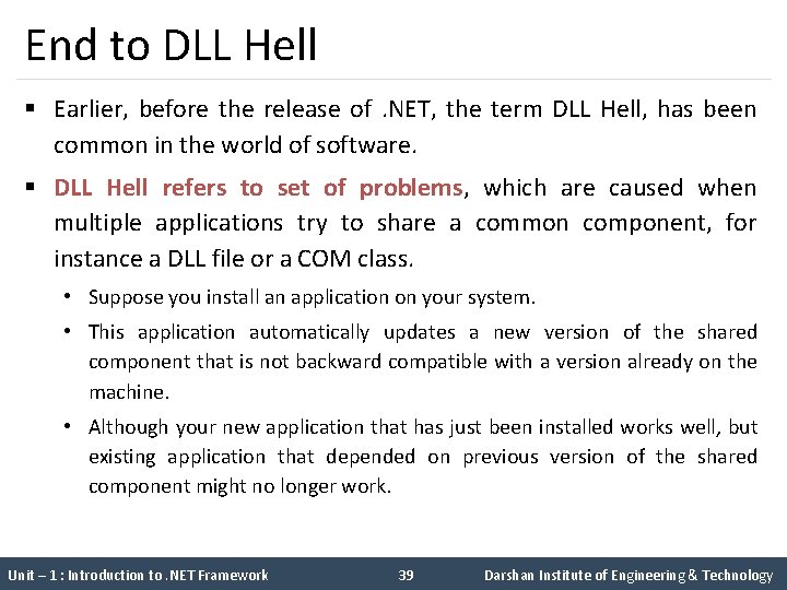 End to DLL Hell § Earlier, before the release of . NET, the term