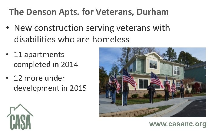 The Denson Apts. for Veterans, Durham • New construction serving veterans with disabilities who