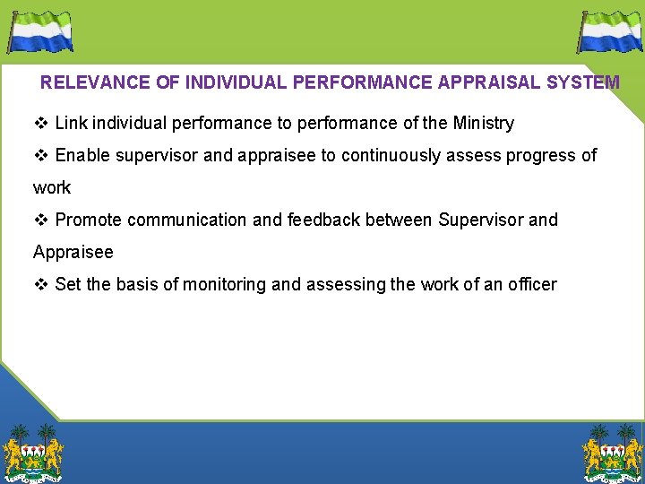 RELEVANCE OF INDIVIDUAL PERFORMANCE APPRAISAL SYSTEM v Link individual performance to performance of the