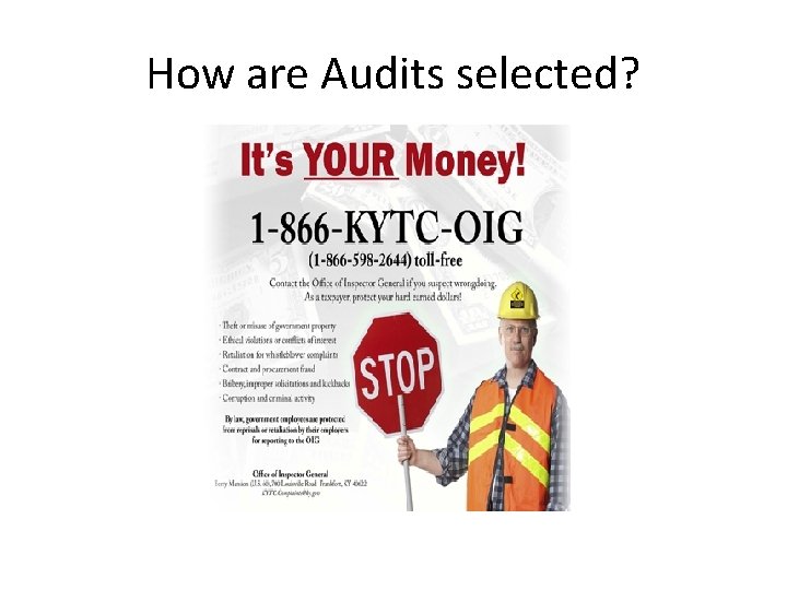 How are Audits selected? 