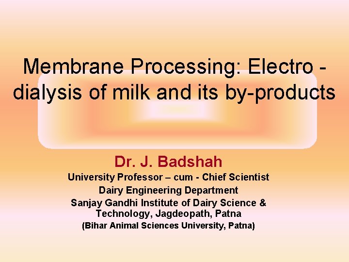 Membrane Processing Electro dialysis of milk and its