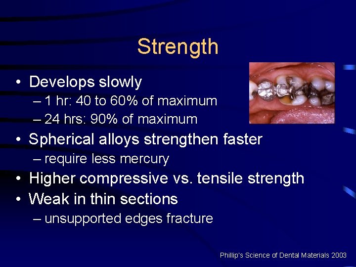 Strength • Develops slowly – 1 hr: 40 to 60% of maximum – 24