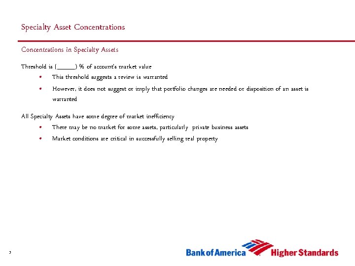 Specialty Asset Concentrations in Specialty Assets Threshold is (____) % of account’s market value