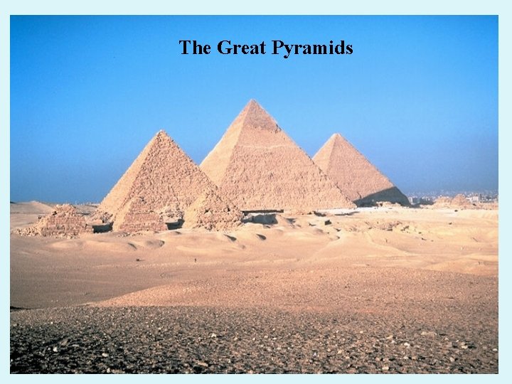 The Great Pyramids 