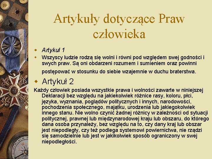 Artykuły dotyczące Praw człowieka w Artykuł 1 w Wszyscy ludzie rodzą się wolni i