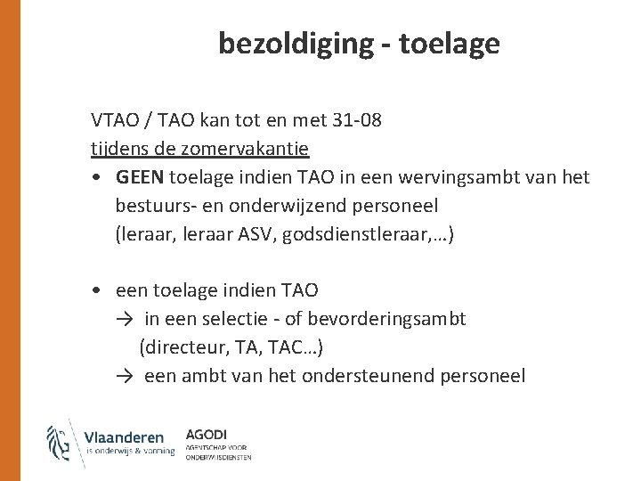 bezoldiging - toelage VTAO / TAO kan tot en met 31 -08 tijdens de