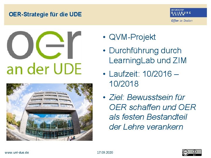 OER-Strategie für die UDE • QVM-Projekt • Durchführung durch Learning. Lab und ZIM •