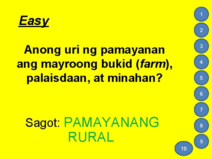1 Easy 2 Anong uri ng pamayanan ang mayroong bukid (farm), palaisdaan, at minahan?