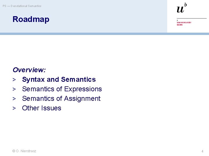 PS — Denotational Semantics Roadmap Overview: > Syntax and Semantics > Semantics of Expressions