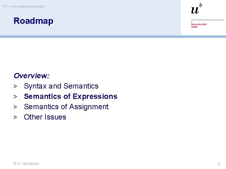 PS — Denotational Semantics Roadmap Overview: > Syntax and Semantics > Semantics of Expressions