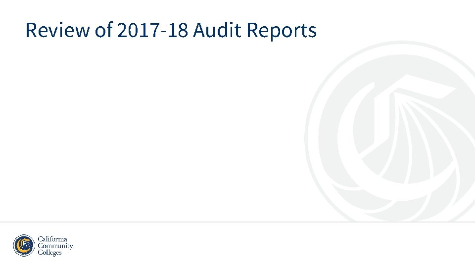 Review of 2017 -18 Audit Reports 
