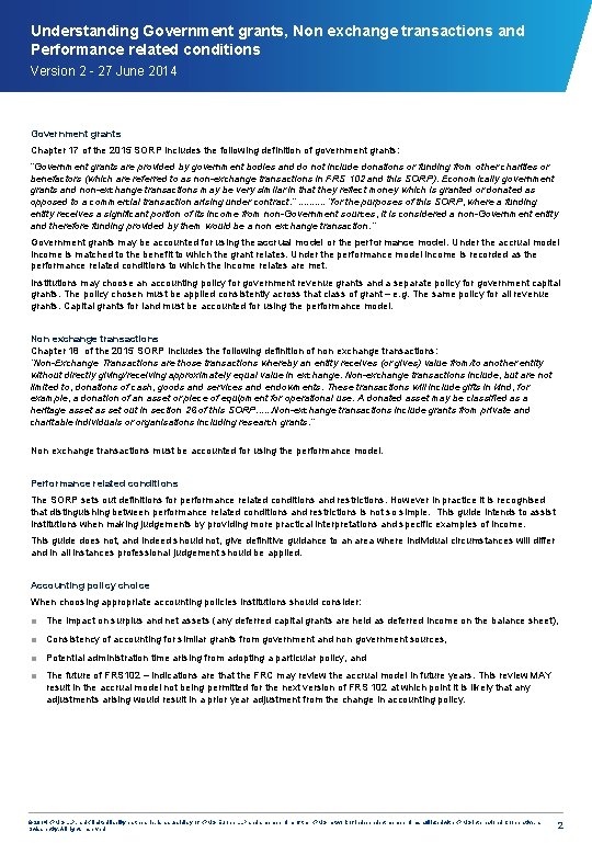 Understanding Government grants, Non exchange transactions and Performance related conditions Version 2 - 27