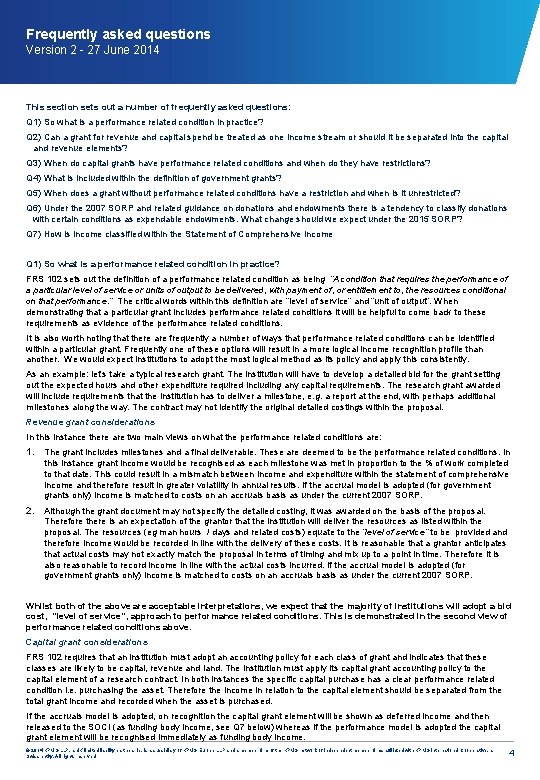 Frequently asked questions Version 2 - 27 June 2014 This section sets out a