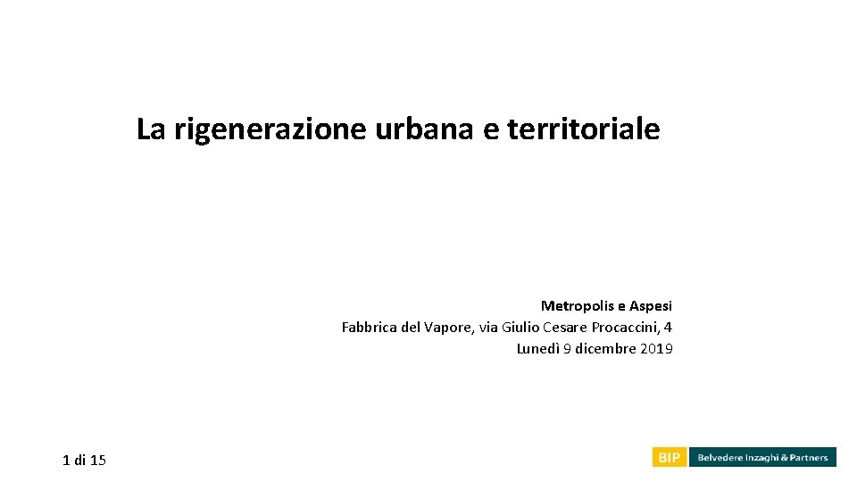 La rigenerazione urbana e territoriale Metropolis e Aspesi Fabbrica del Vapore, via Giulio Cesare