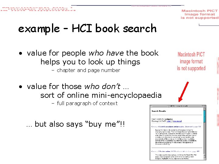 example – HCI book search • value for people who have the book helps