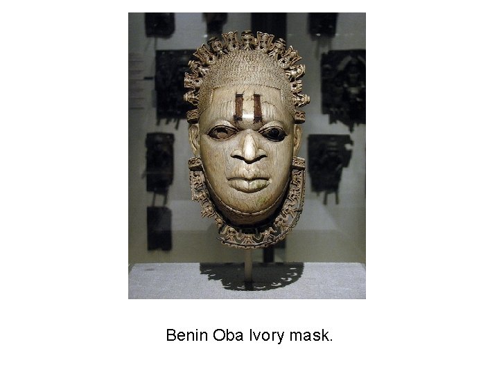 Benin Oba Ivory mask. 