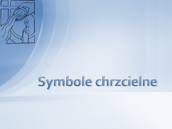 Symbole chrzcielne 