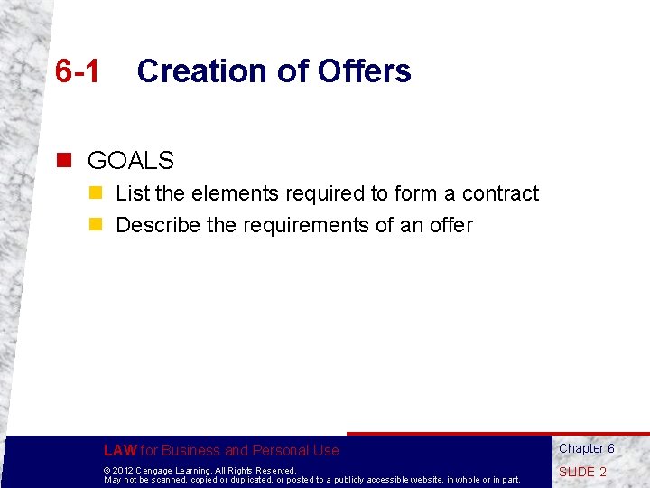 6 -1 Creation of Offers n GOALS n List the elements required to form