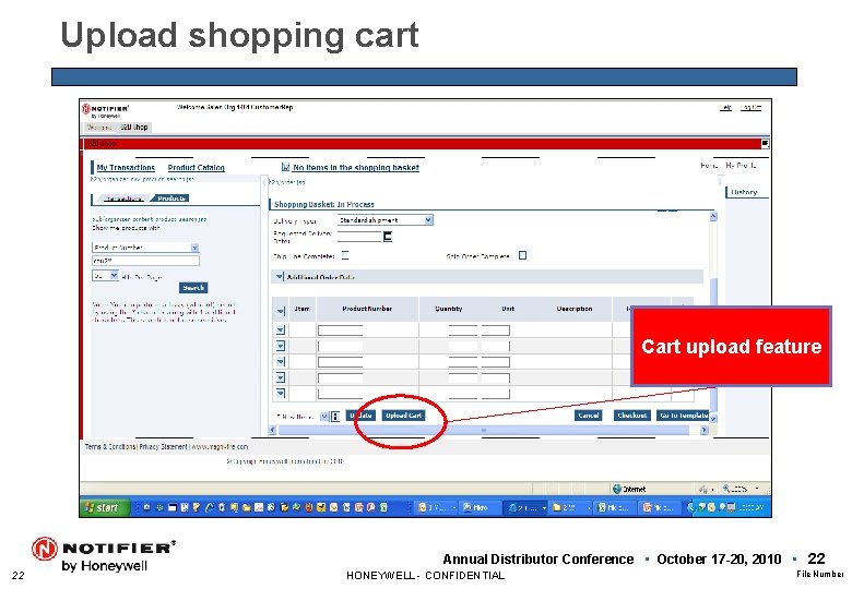 Upload shopping cart Cart upload feature Annual Distributor Conference • October 17 -20, 2010