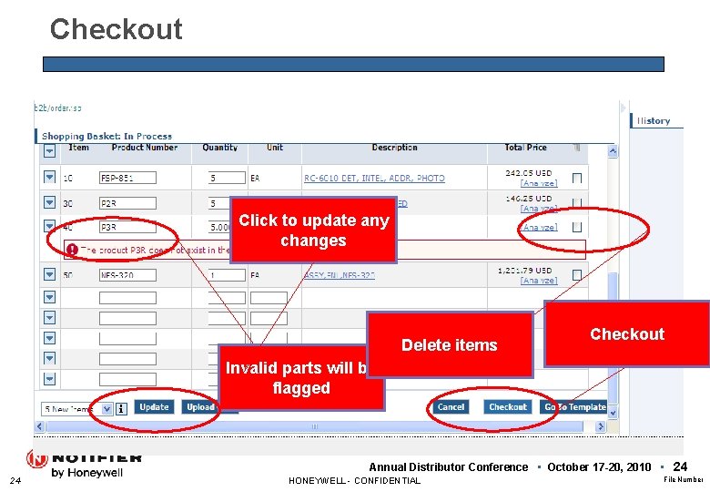 Checkout Click to update any changes Delete items Checkout Invalid parts will be flagged