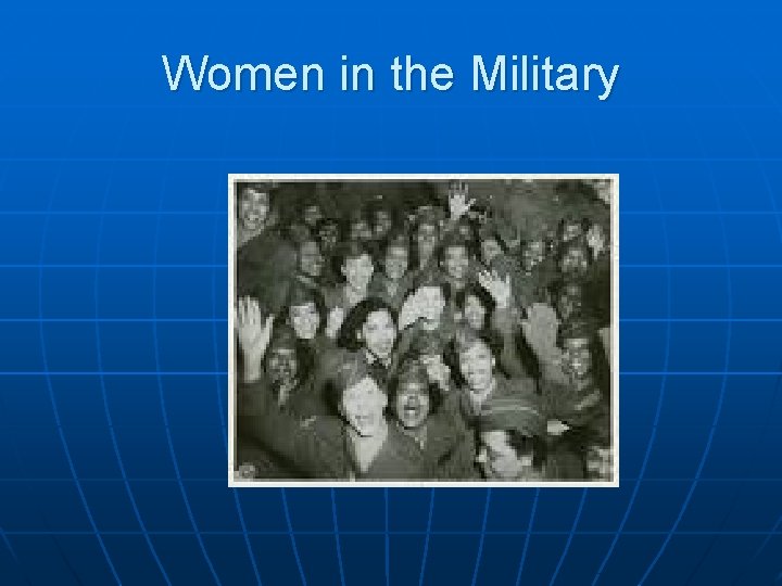 Women in the Military 