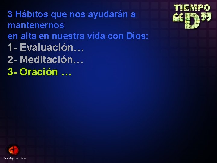 3 Hábitos que nos ayudarán a mantenernos en alta en nuestra vida con Dios: