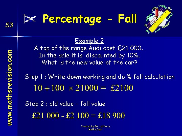 www. mathsrevision. com S 3 Percentage - Fall Example 2 A top of the